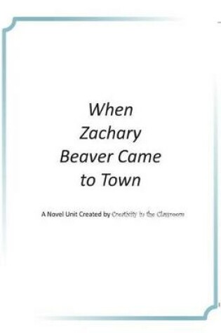 Cover of When Zachary Beaver Came to Town