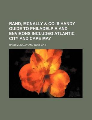 Book cover for Rand, McNally & Co.'s Handy Guide to Philadelpia and Environs Includeg Atlantic City and Cape May