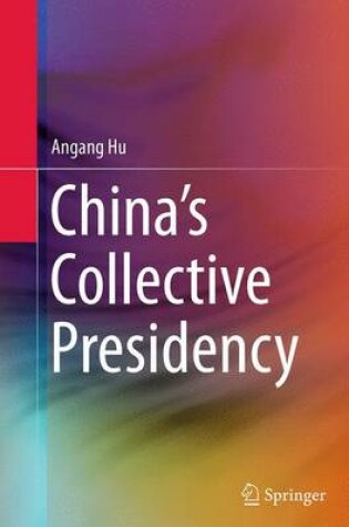 Cover of China's Collective Presidency