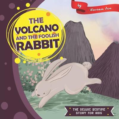 Book cover for The Volcano and The Foolish Rabbit