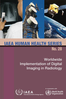Book cover for Worldwide implementation of digital imaging in radiology