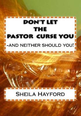 Cover of Don't Let The Pastor Curse You