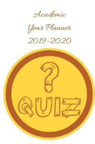 Cover of Quiz Academic Year Planner 2019-2020