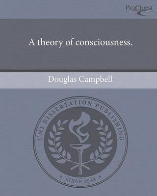 Book cover for A Theory of Consciousness