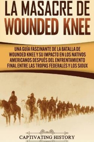 Cover of La Masacre de Wounded Knee