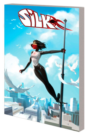 Cover of Silk: Out Of The Spider-verse Vol. 3