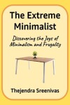 Book cover for The Extreme Minimalist