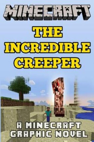 Cover of The Incredible Creeper