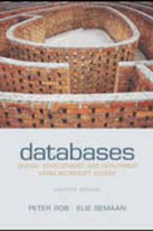 Cover of Databases: Design, Development and Deployment Using Microsoft Access