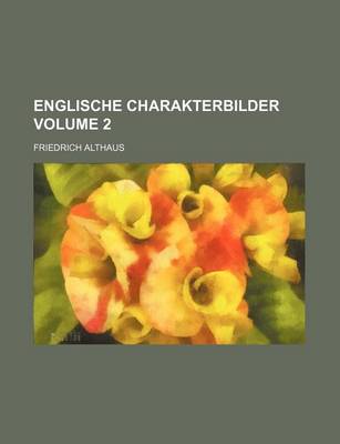 Book cover for Englische Charakterbilder Volume 2