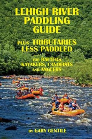 Cover of Lehigh River Paddling Guide