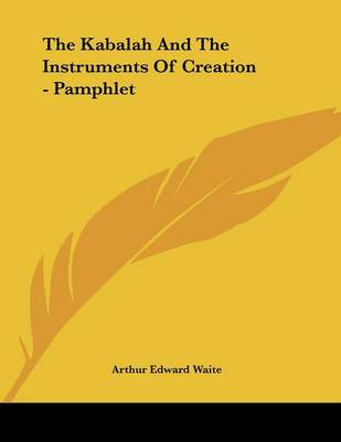 Book cover for The Kabalah and the Instruments of Creation - Pamphlet