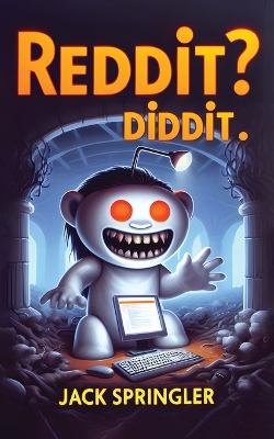 Book cover for Reddit? Diddit!