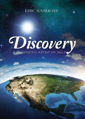 Book cover for Discovery, a Prophetic Study of Self