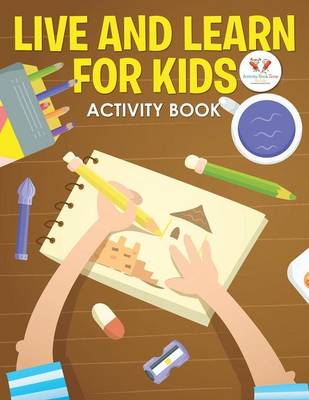 Book cover for Live and Learn for Kids Activity Book