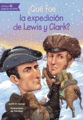 Book cover for Que Fue La Expedicion de Lewis Y Clark? (What Was the Expedition of Lewis and CL