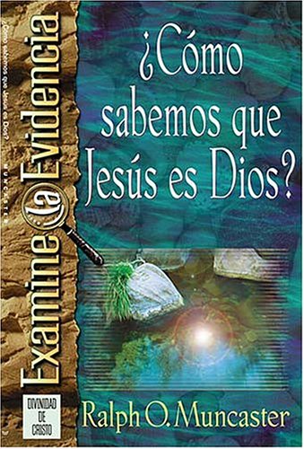 Book cover for Como Sabemos Que Jesus Es Dios