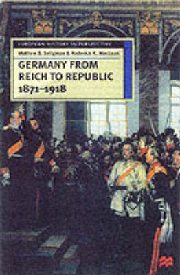 Book cover for Germany from Reich to Republic, 1871-1918