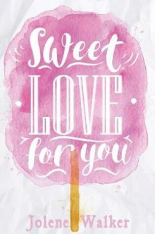 Cover of Sweet Love for You