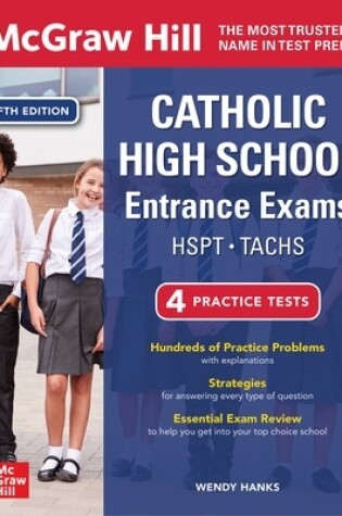 Cover of McGraw Hill Catholic High School Entrance Exams, Fifth Edition
