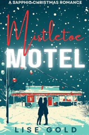 Cover of Mistletoe Motel