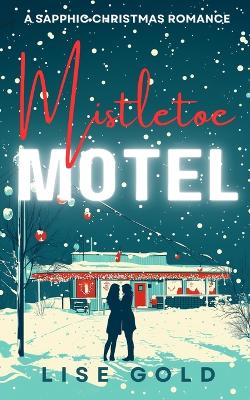 Book cover for Mistletoe Motel