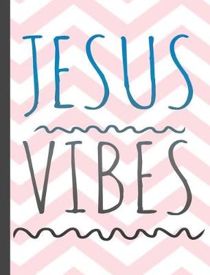 Book cover for Jesus Vibes