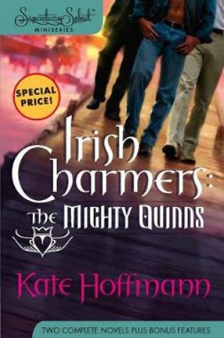Cover of Irish Charmers: The Mighty Quinns