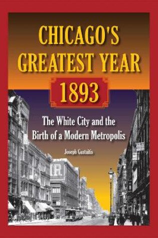 Cover of Chicago's Greatest Year, 1893