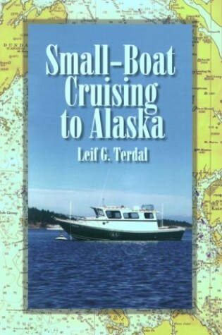 Cover of Small Boat Cruising to Alaska