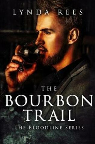 Cover of The Bourbon Trail (French)