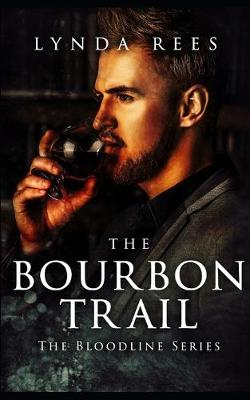 Book cover for The Bourbon Trail (French)