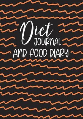 Book cover for Diet Journal And Food Diary