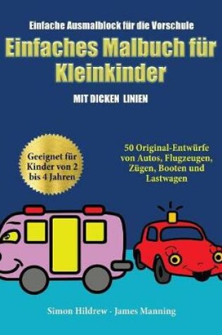 Cover of Einfache Ausmalblock fur die Vorschule