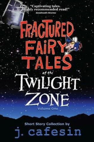 Cover of Fractured Fairy Tales of the Twilight Zone