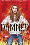 Book cover for Damned if I do