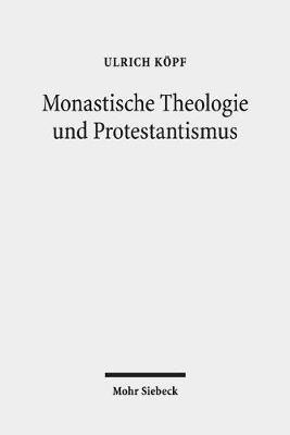 Book cover for Monastische Theologie und Protestantismus