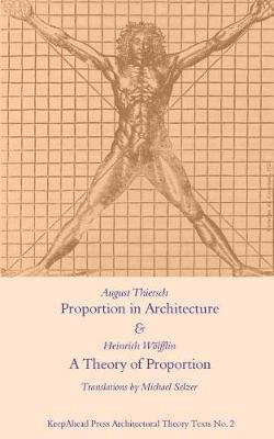 Book cover for Proportion in Architecture & A Theory of Proportion