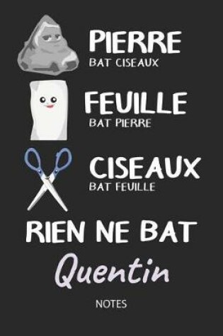 Cover of Rien ne bat Quentin - Notes