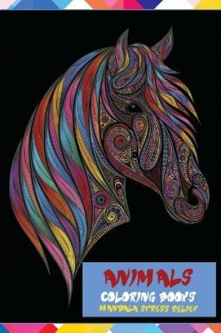Cover of Coloring Books Animals - Mandala Stress Relief