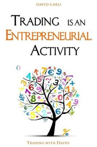 Cover of Trading is an Entrepreneurial Activity