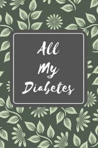 Cover of ฺAll My Diabetic