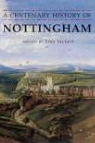Cover of A Centenary History of Nottingham