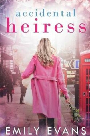 Cover of Accidental Heiress