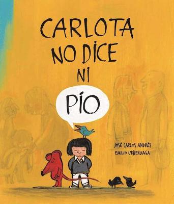 Book cover for Carlota no dice ni Pío