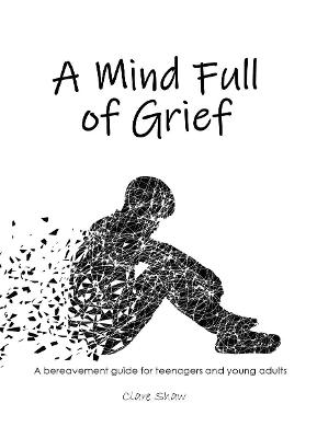 Book cover for A Mind Full of Grief