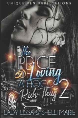 Cover of The Price of Loving a Hood Rich Thug 2