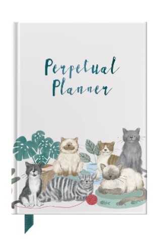 Cover of Perpetual Planner For Cat Lovers