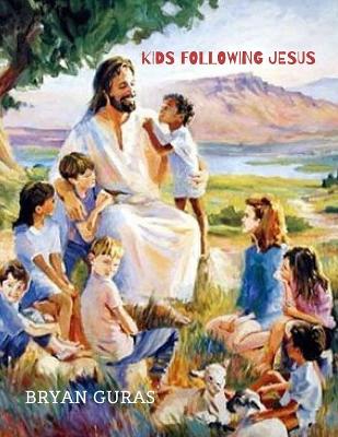 Cover of Kids Following Jesus