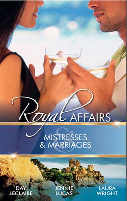Book cover for Royal Affairs: Mistresses & Marriages